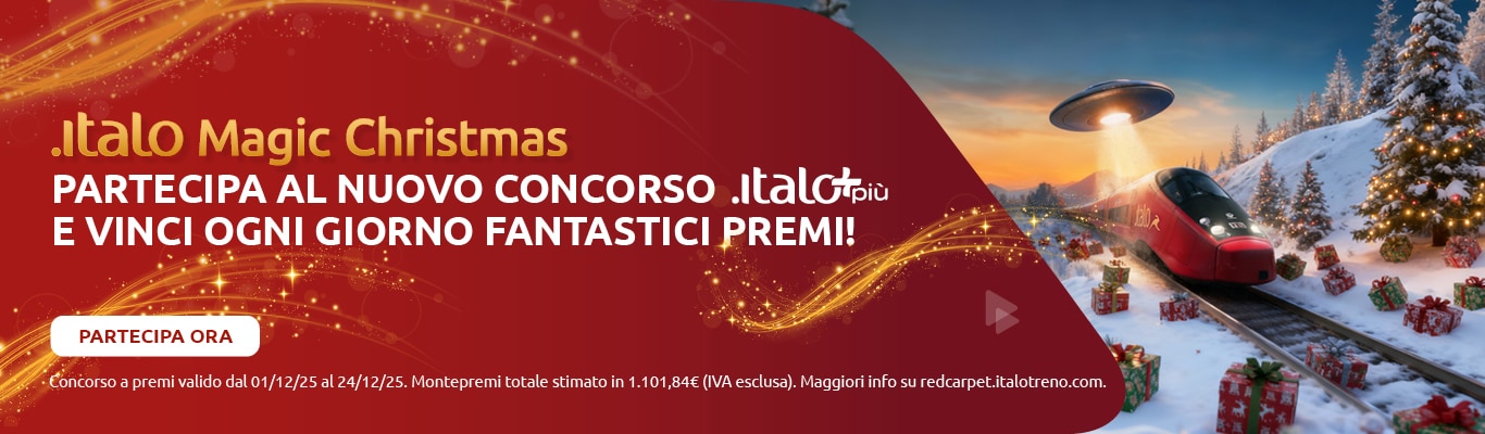 Italo Magic Christmas. Partecipa la nuovo concorso Italo Più e vinci ogni giorno fantastici premi! Partecipa ora