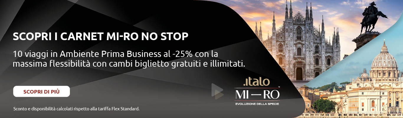 Scopri i carnet MI-RO NO STOP. 10 viaggi in Ambiente Prima Business al -25% con la massima flessibilità con cambi biglietto gratuiti e illimitati. Scopri di più