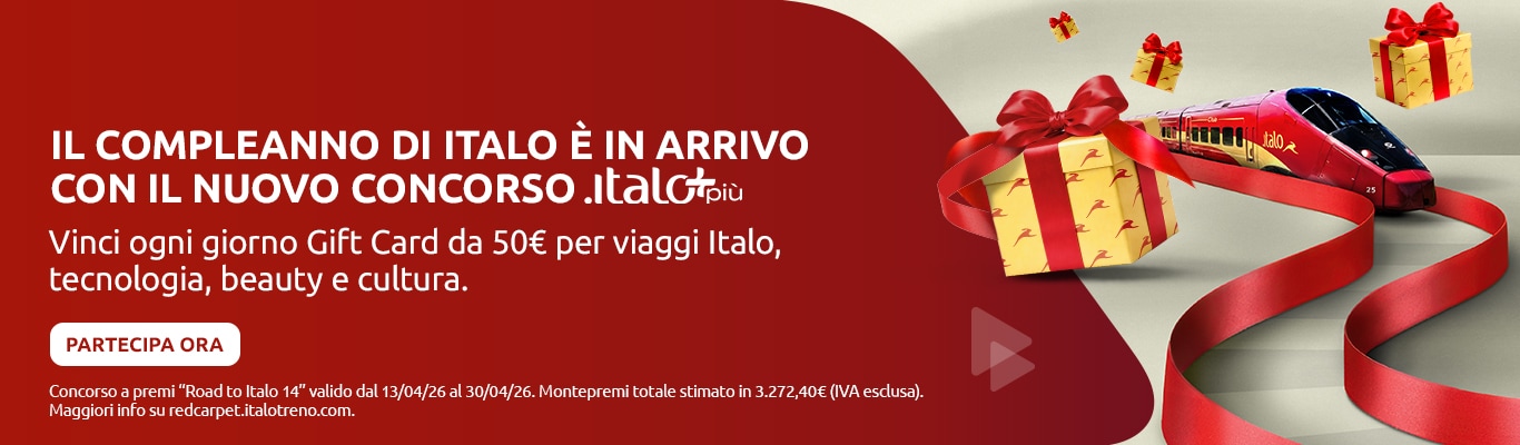 Il compleanno di Italo è in arrivo con il nuovo concorso Italo Più. Vinci ogni giorno Gift Card da 50€ per viaggi Italo, tecnologia, beauty e cultura. Partecipa ora